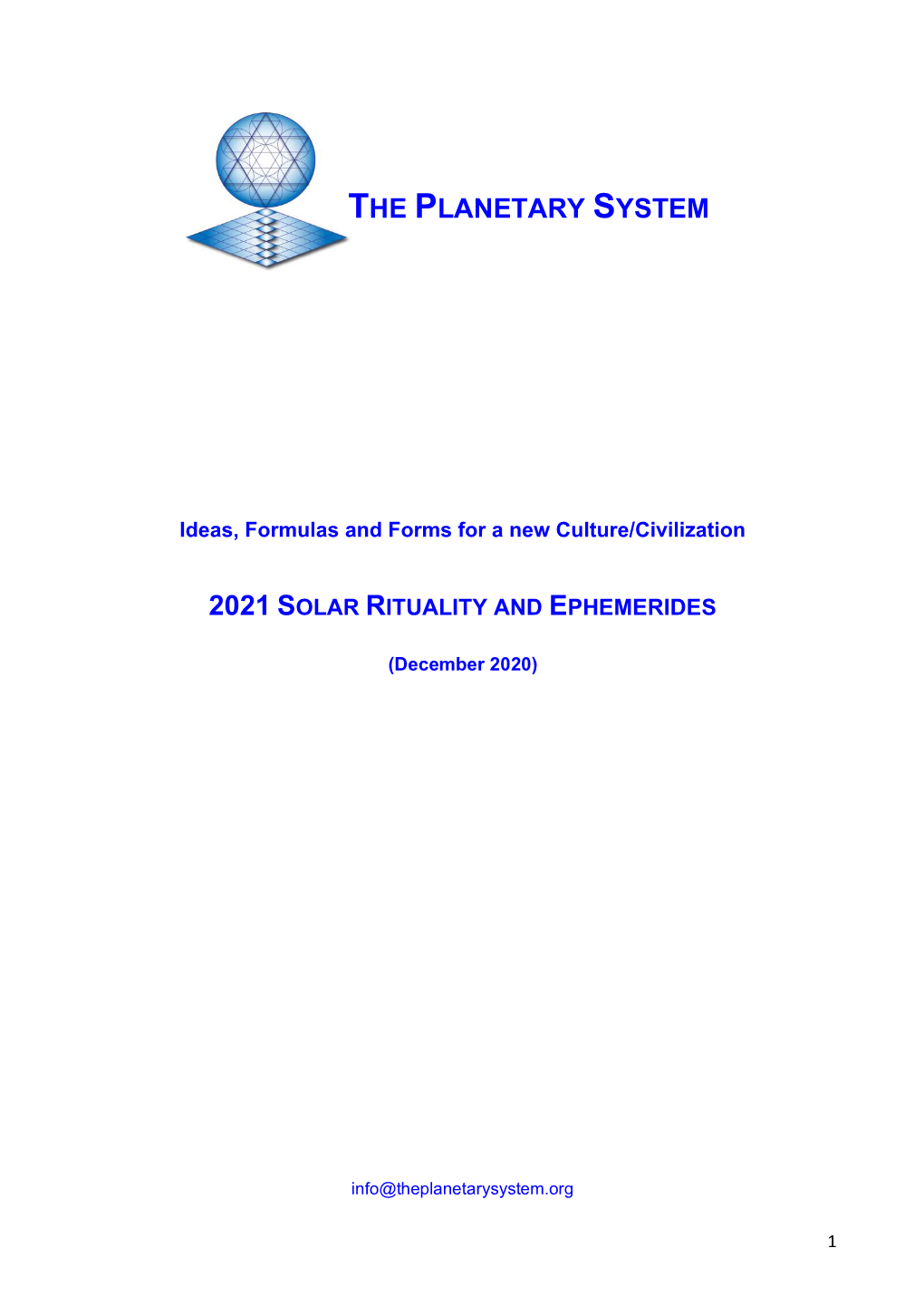 2021 Solar Rituality and Ephemerides