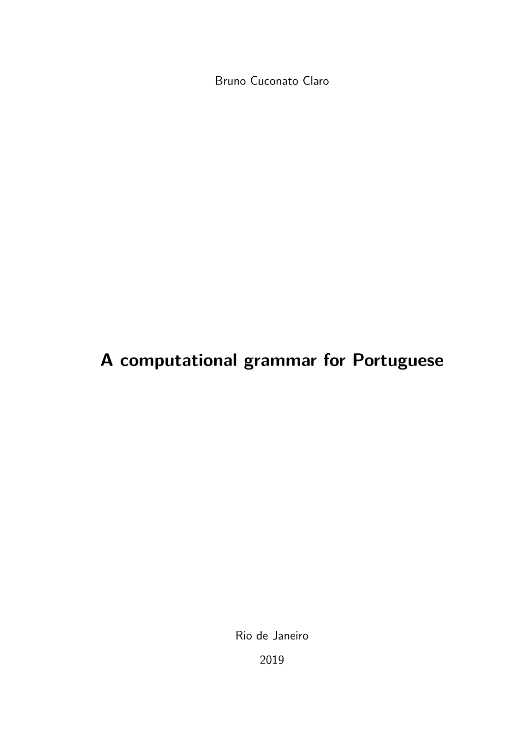 A Computational Grammar for Portuguese