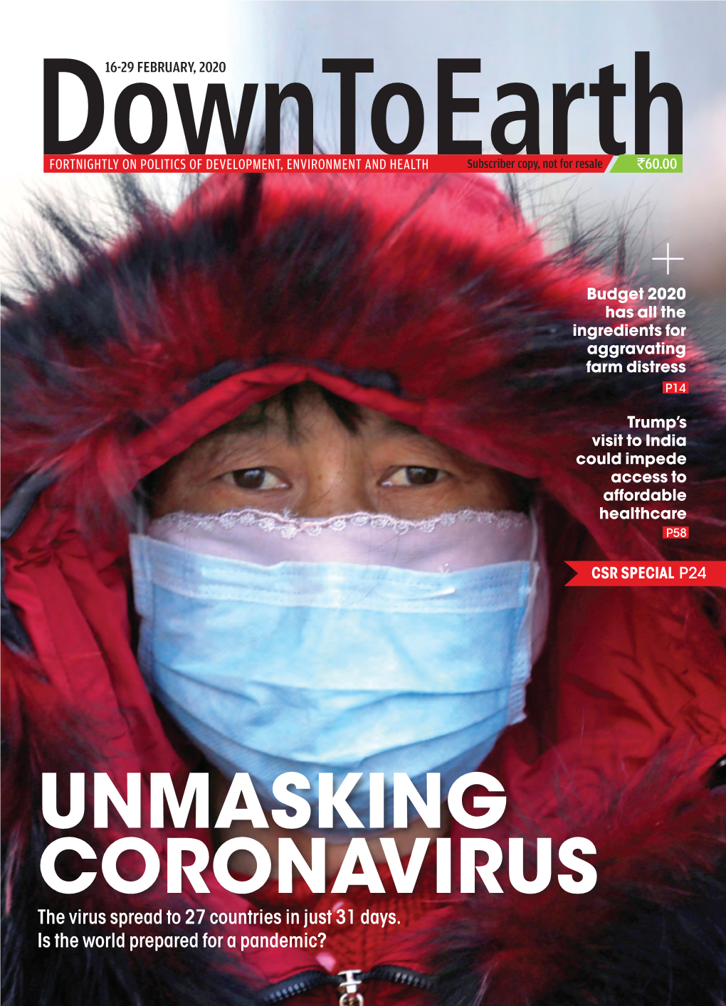 UNMASKING CORONAVIRUS the Virus Spread to 27 Countries in Just 31 Days