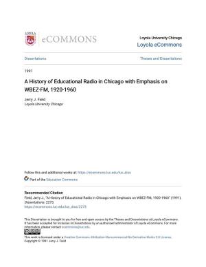 A History of Educational Radio in Chicago with Emphasis on WBEZ-FM, 1920-1960