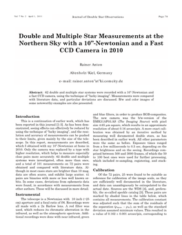 Double and Multiple Star Measurements at the Northern Sky with a 10”-Newtonian and a Fast CCD Camera in 2010