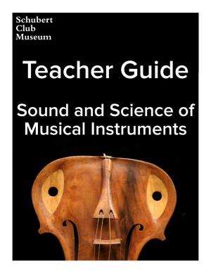 Sound and Science of Musical Instruments Schubert Club Museum About Us