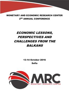 Economic Lessons, Perspectives and Challenges from the Balkans