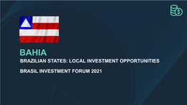 Bahia Brazilian States: Local Investment Opportunities
