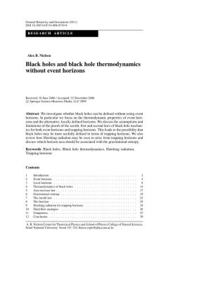 Black Holes and Black Hole Thermodynamics Without Event Horizons
