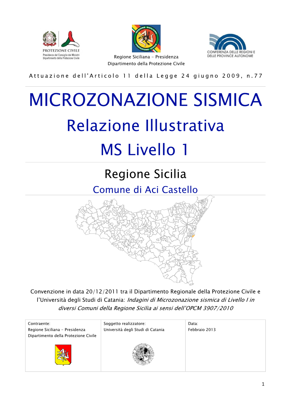 MICROZONAZIONE SISMICA Relazione Illustrativa MS Livello 1 Regione Sicilia Comune Di Aci Castello