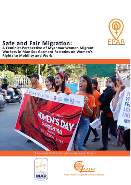 A Feminist Perspective of Myanmar Women Migrant Workers in Mae Sot Garment Factories on Women’S Rights to Mobility and Decent Work