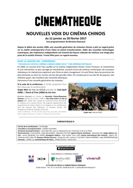 NOUVELLES VOIX DU CINÉMA CHINOIS Du 11 Janvier Au 20 Février 2017 Une Programmation De Bérénice Reynaud