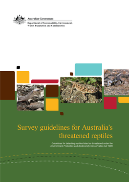 Survey Guidelines for Australia's Threatened Reptiles