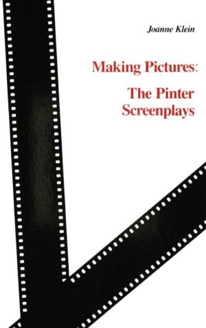 Making Pictures the Pinter Screenplays