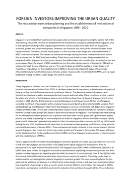 FOREIGN INVESTORS IMPROVING the URBAN QUALITY the Relation Between Urban Planning and the Establishment of Multinational Companies in Singapore 1965 - 2010