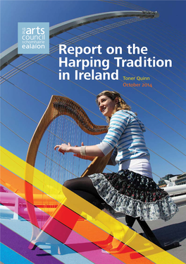 Report on the Harping Tradition in Ireland Toner Quinn October 