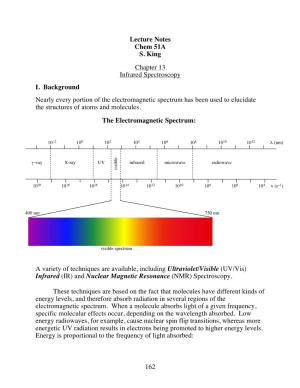 162 Lecture Notes Chem 51A S. King Chapter 13 Infrared Spectroscopy I