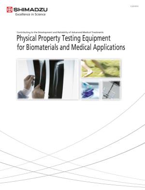 Physical Property Testing Equipment for Biomaterials and Medical Applications C220-E010