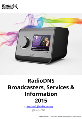 Radiodns Broadcasters, Services & Information 2015