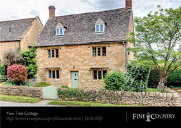Yew Tree Cottage High Street | Longborough | Gloucestershire | GL56 0QE
