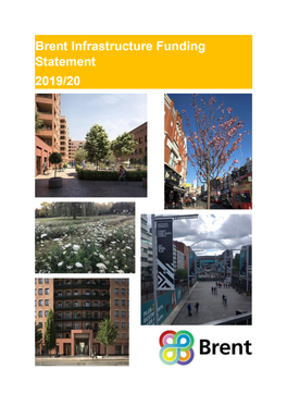 Brent Infrastructure Funding Statement 2019-20 FINAL.Pdf