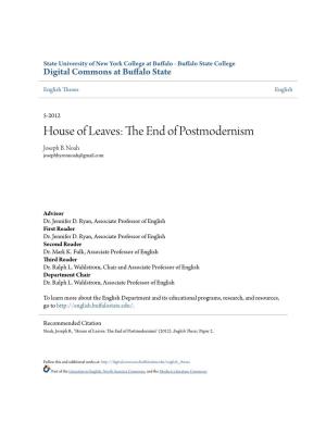 House of Leaves: the Nde of Postmodernism Joseph B