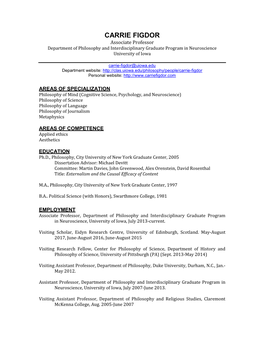 CARRIE FIGDOR Associate Professor Department of Philosophy and Interdisciplinary Graduate Program in Neuroscience University of Iowa