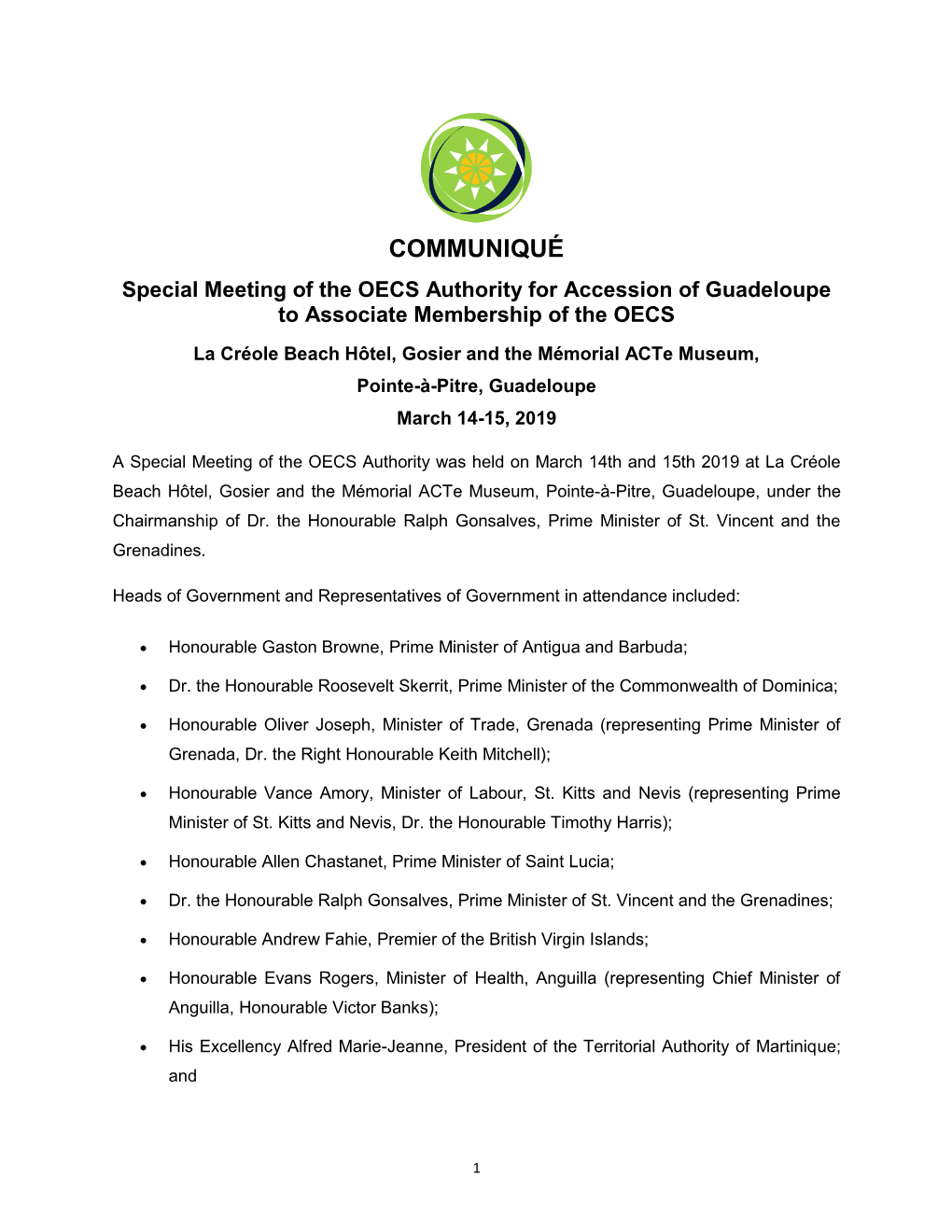 COMMUNIQUÉ Special Meeting of the OECS Authority for Accession of Guadeloupe to Associate Membership of the OECS