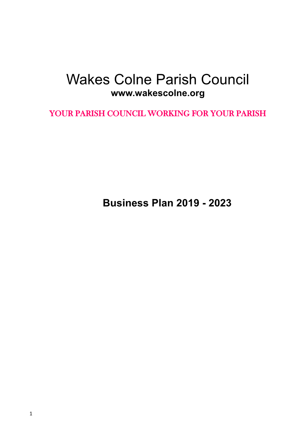 Wakes Colne Parish Council Business Plan 2019-2023