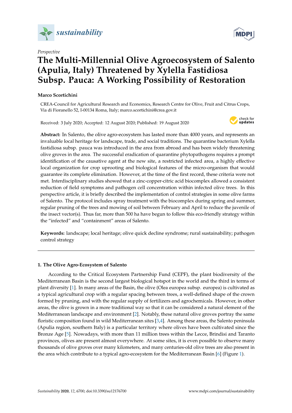 (Apulia, Italy) Threatened by Xylella Fastidiosa Subsp. Pauca: a Working Possibility of Restoration