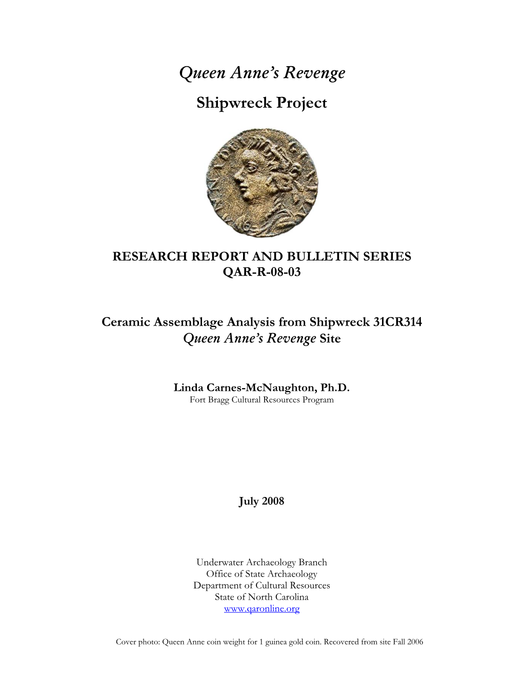 Ceramic Assemblage Analysis from Shipwreck 31CR314 Queen Anne’S Revenge Site