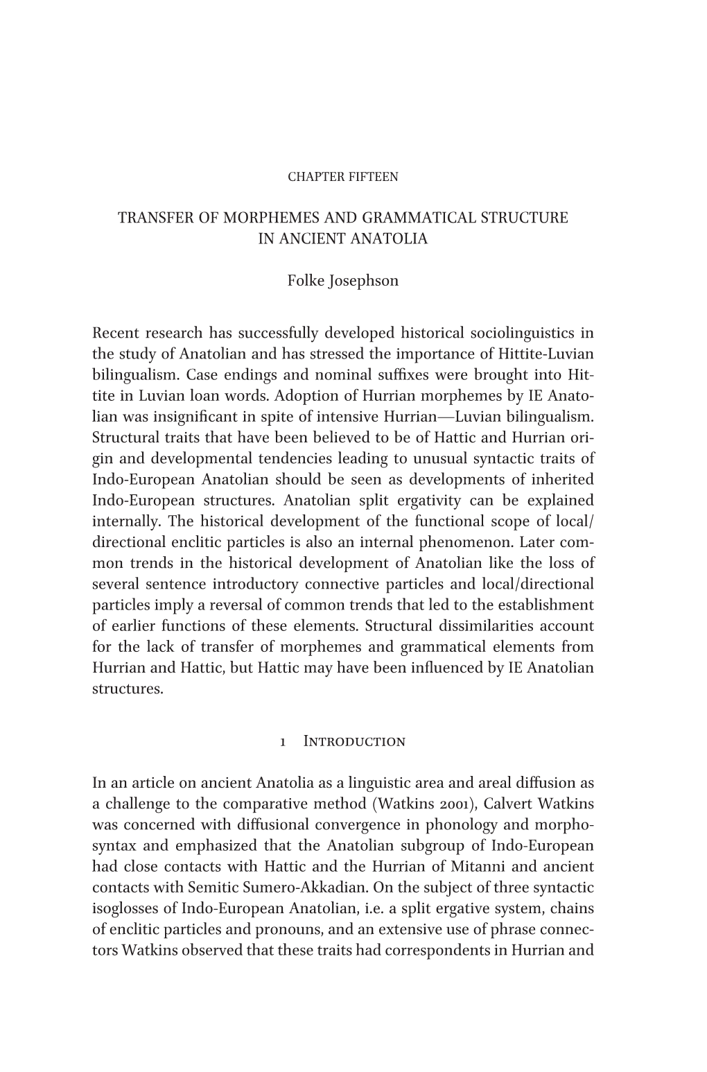 Transfer of Morphemes and Grammatical Structure in Ancient Anatolia