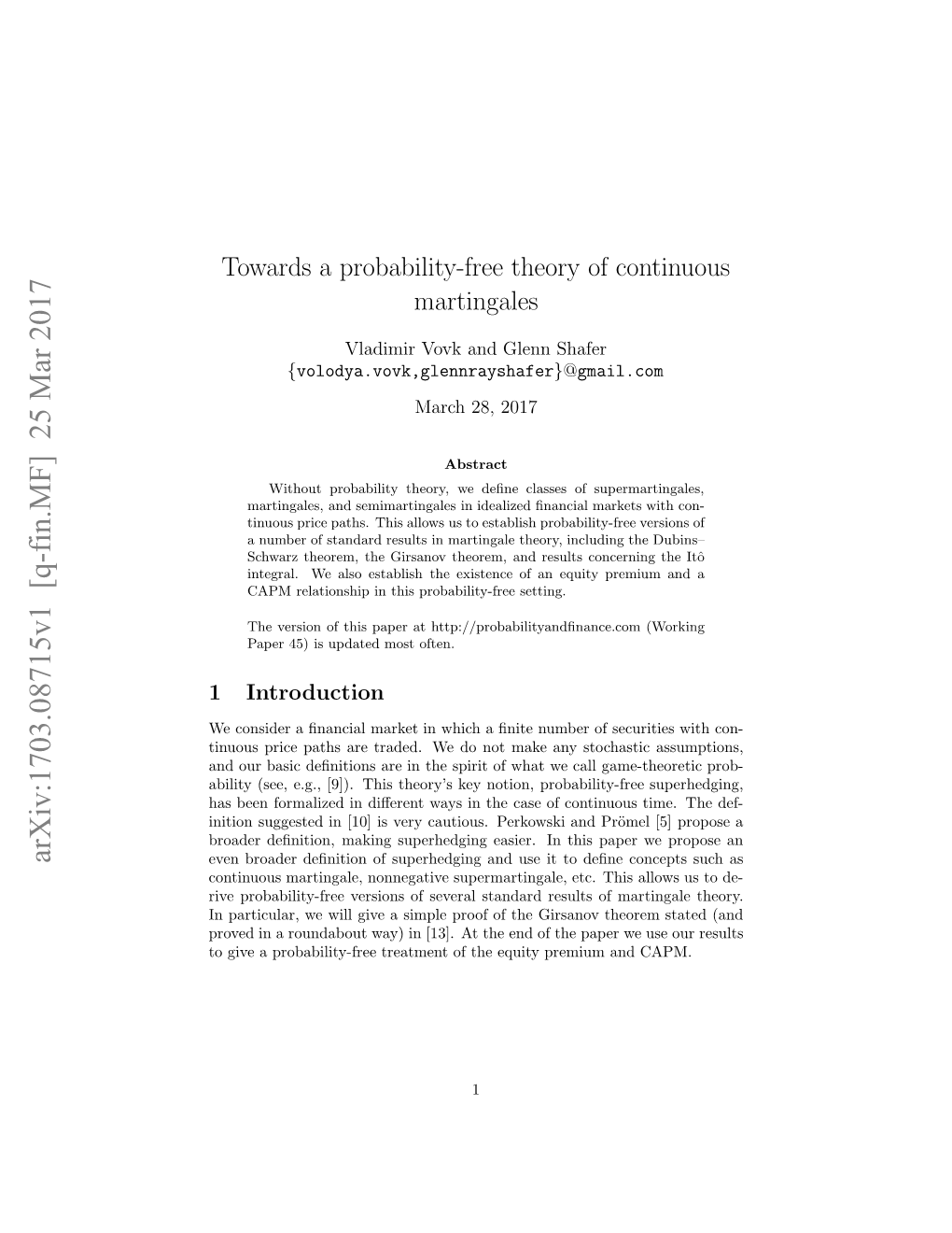 Towards a Probability-Free Theory of Continuous Martingales