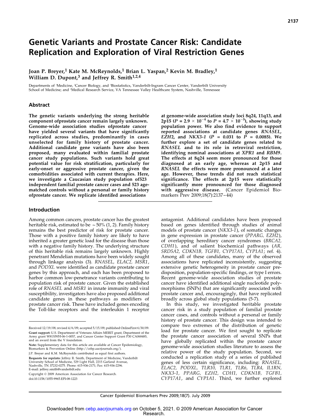 Genetic Variants and Prostate Cancer Risk: Candidate Replication and Exploration of Viral Restriction Genes