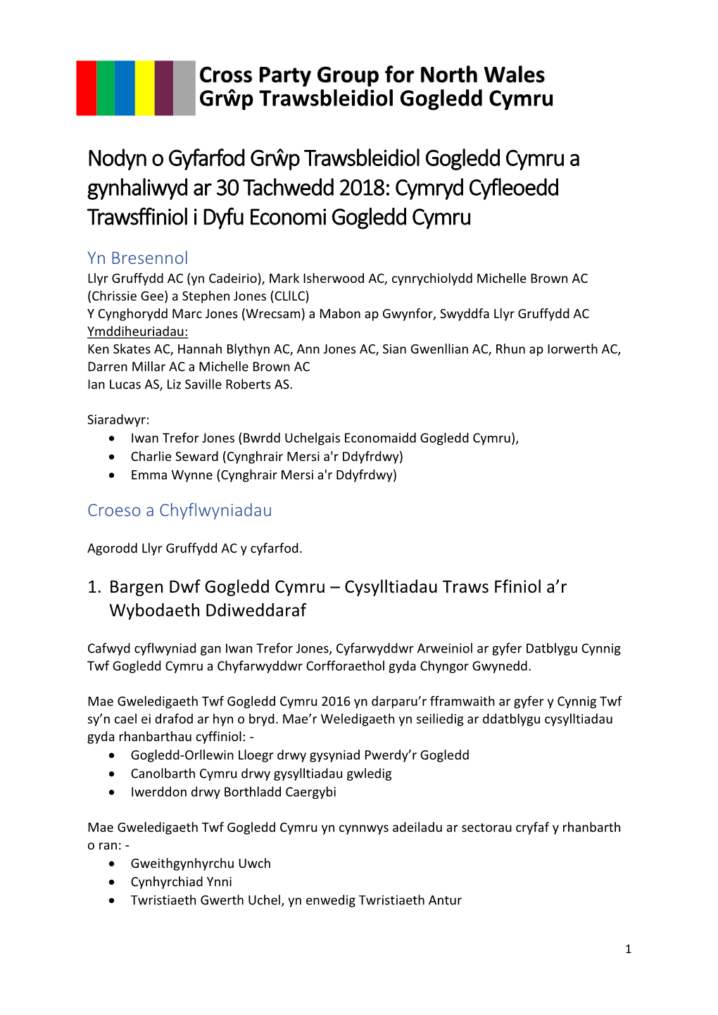 Nodyn O Gyfarfod Grŵp Trawsbleidiol Gogledd Cymru a Gynhaliwyd Ar 30