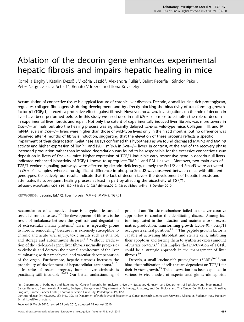 Ablation of the Decorin Gene Enhances Experimental Hepatic