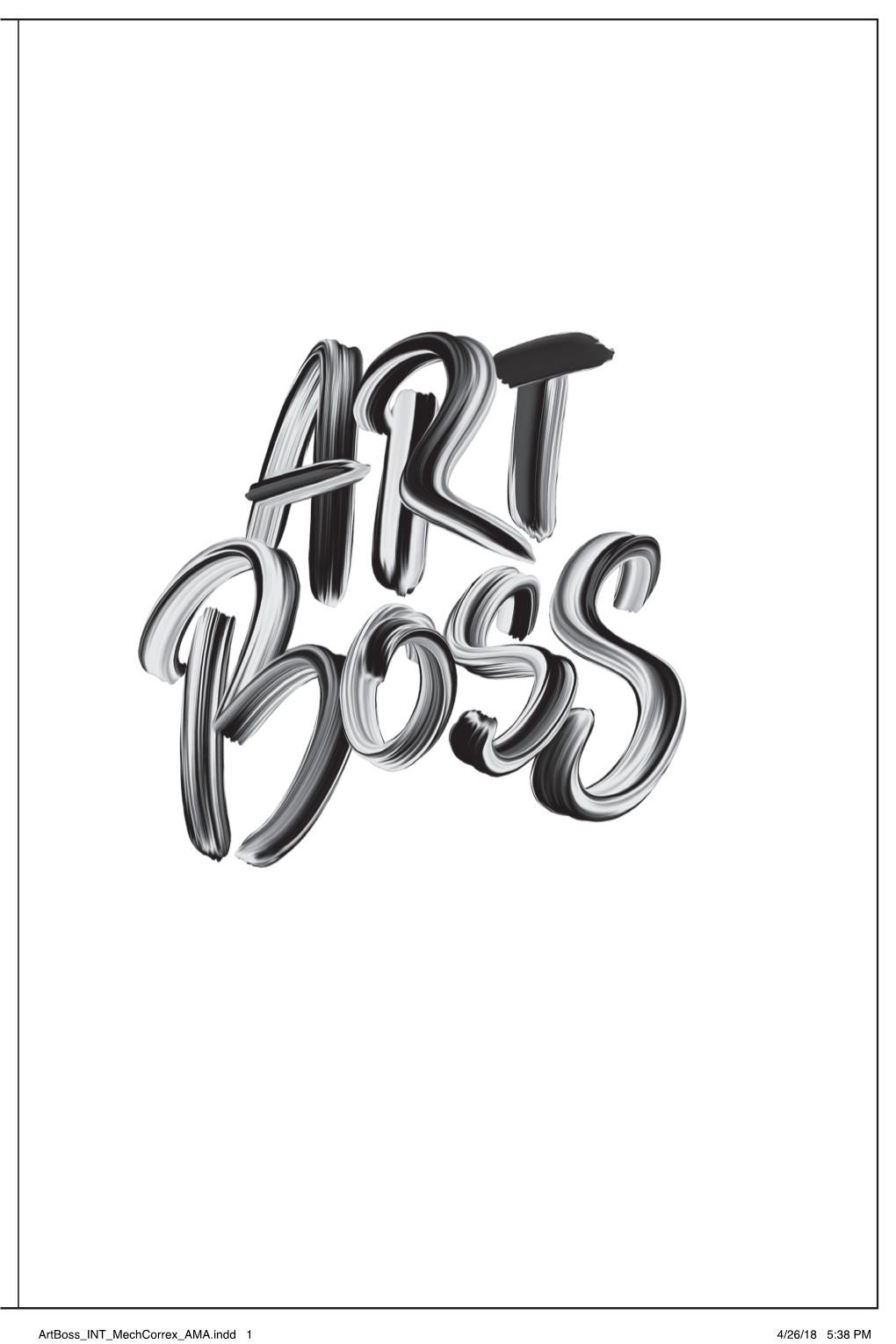 Artboss INT Mechcorrex AMA.Indd 1 4/26/18 5:38 PM Artboss INT Mechcorrex AMA.Indd 6-7 4/26/18 5:38 PM 8/12 3:13 Pm