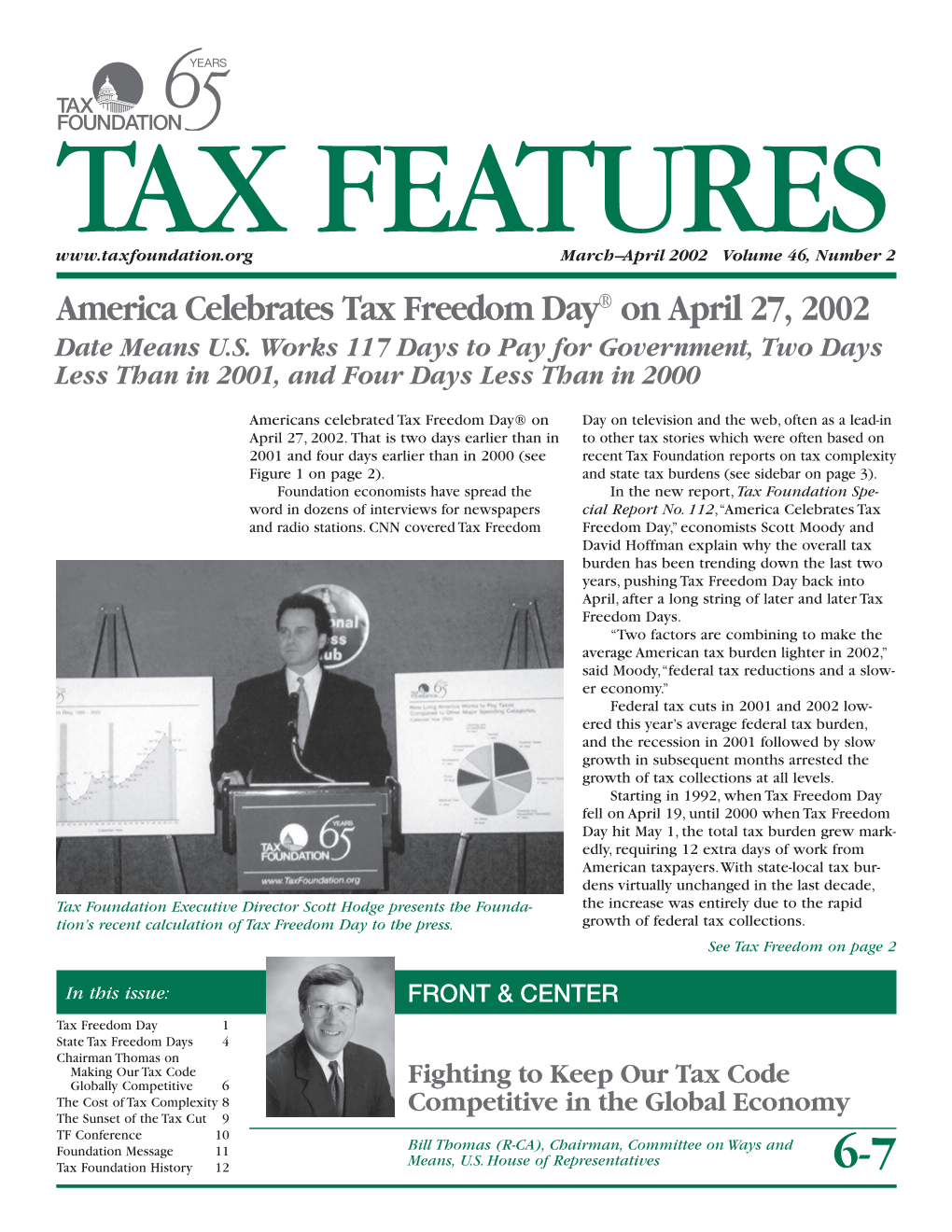 America Celebrates Tax Freedom Day® on April 27, 2002 Date Means U.S