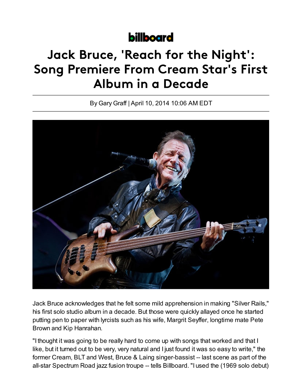 By Gary Graff | April 10, 2014 10:06 AM EDT Jack Bruce