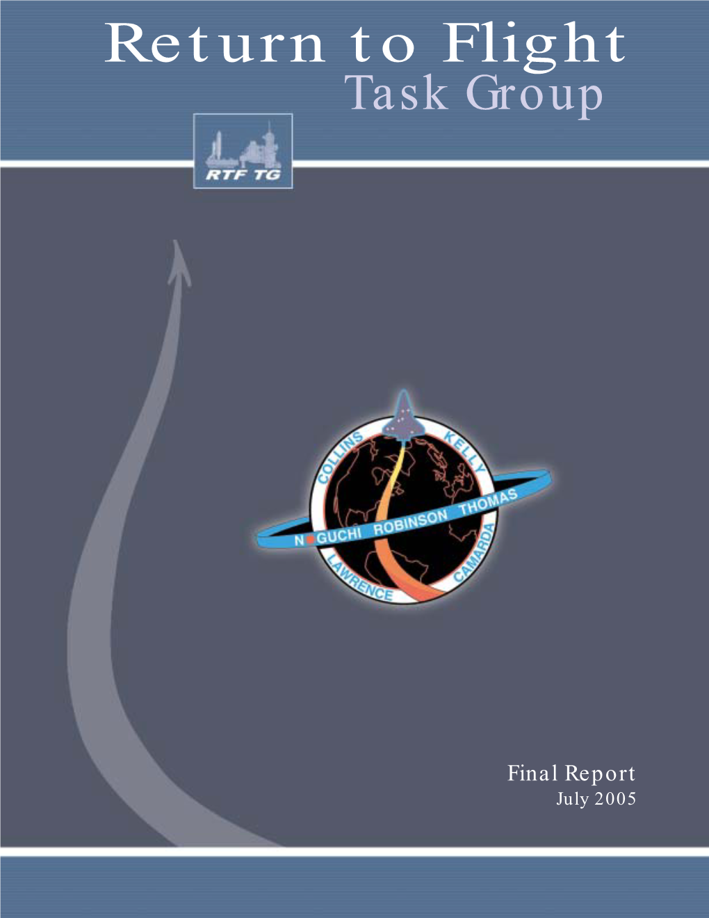 Final Report of the Return to Flight Task Group