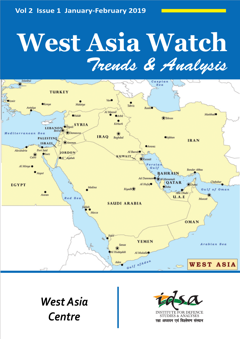 West Asia Watch Trends & Analysis