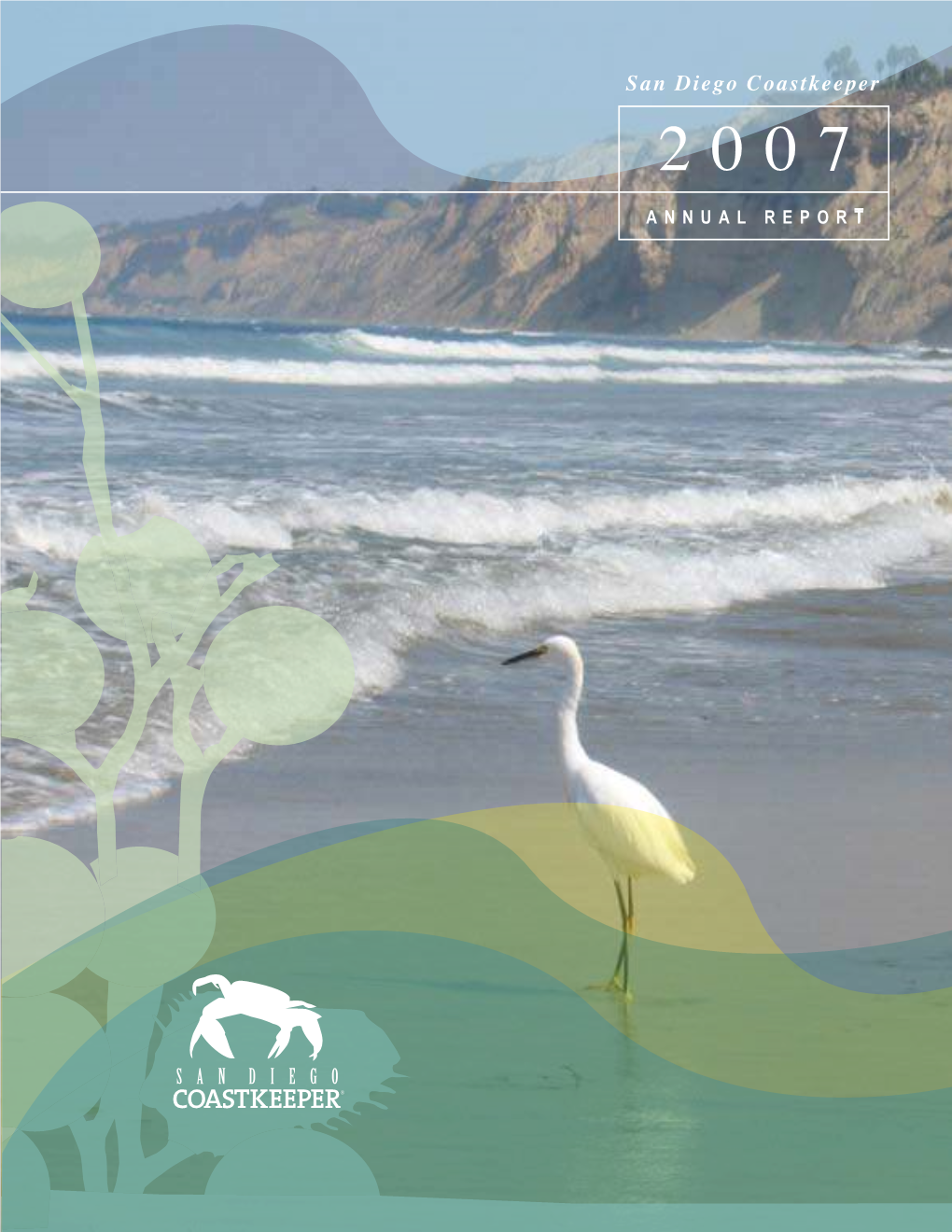 San Diego Coastkeeper 2 0 0 7