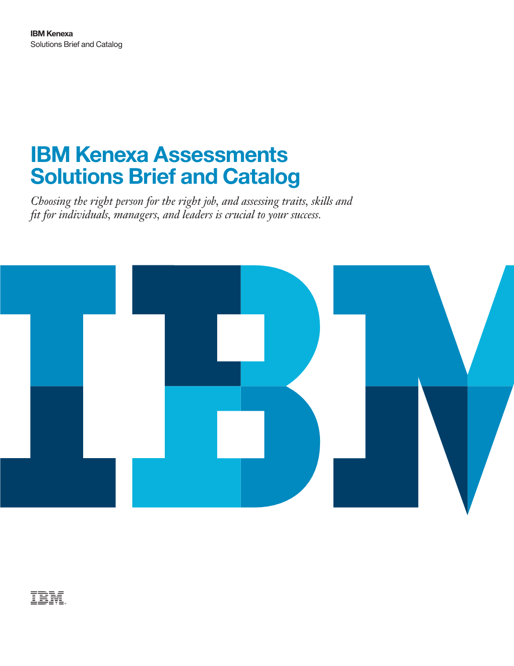 IBM Kenexa Assessments Solutions Brief and Catalog