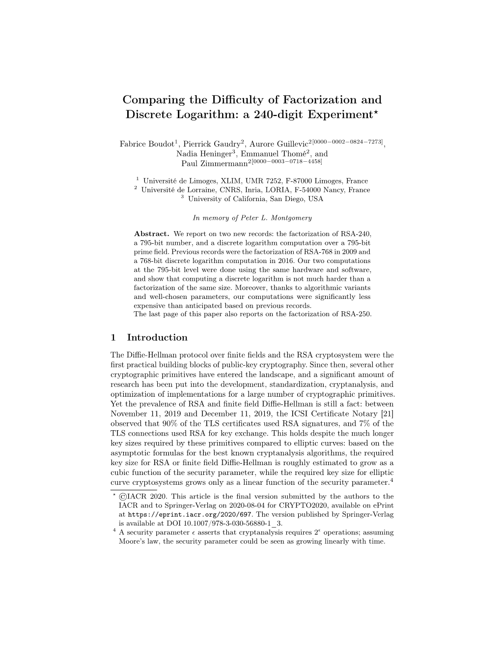 Comparing the Difficulty of Factorization and Discrete Logarithm: a 240-Digit Experiment⋆