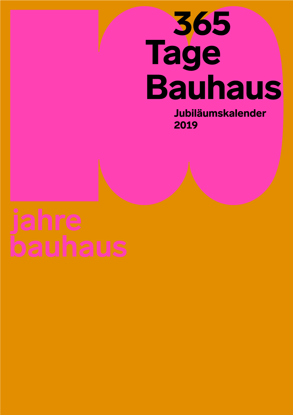 365 Tage Bauhaus Jubiläumskalender 2019 Abb