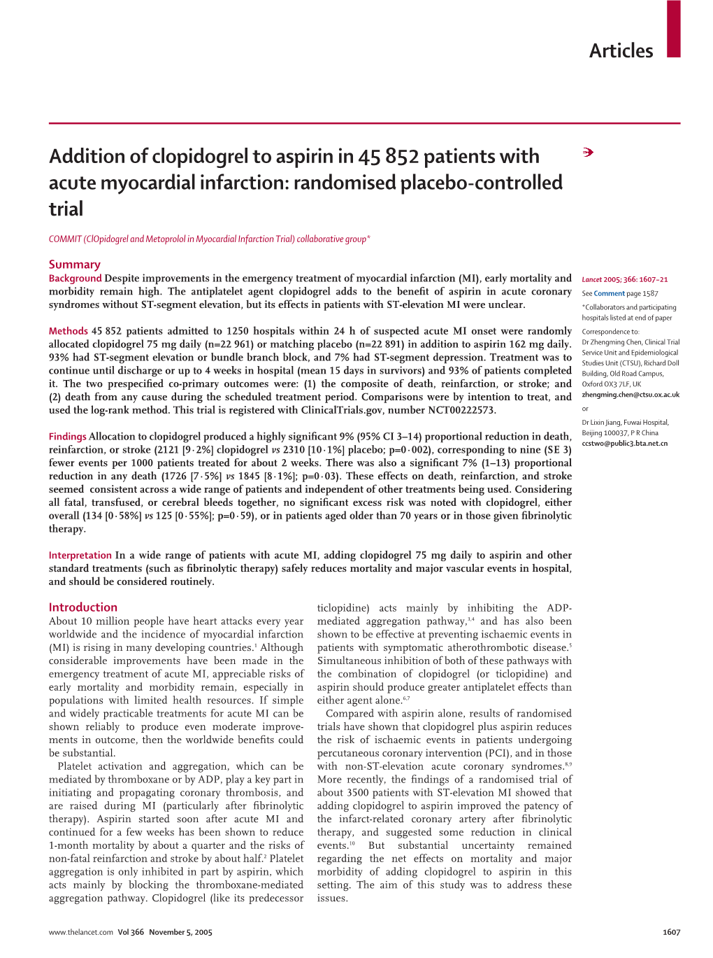 Addition of Clopidogrel to Aspirin in 45 852 Patients with Acute Myocardial Infarction: Randomised Placebo-Controlled Trial