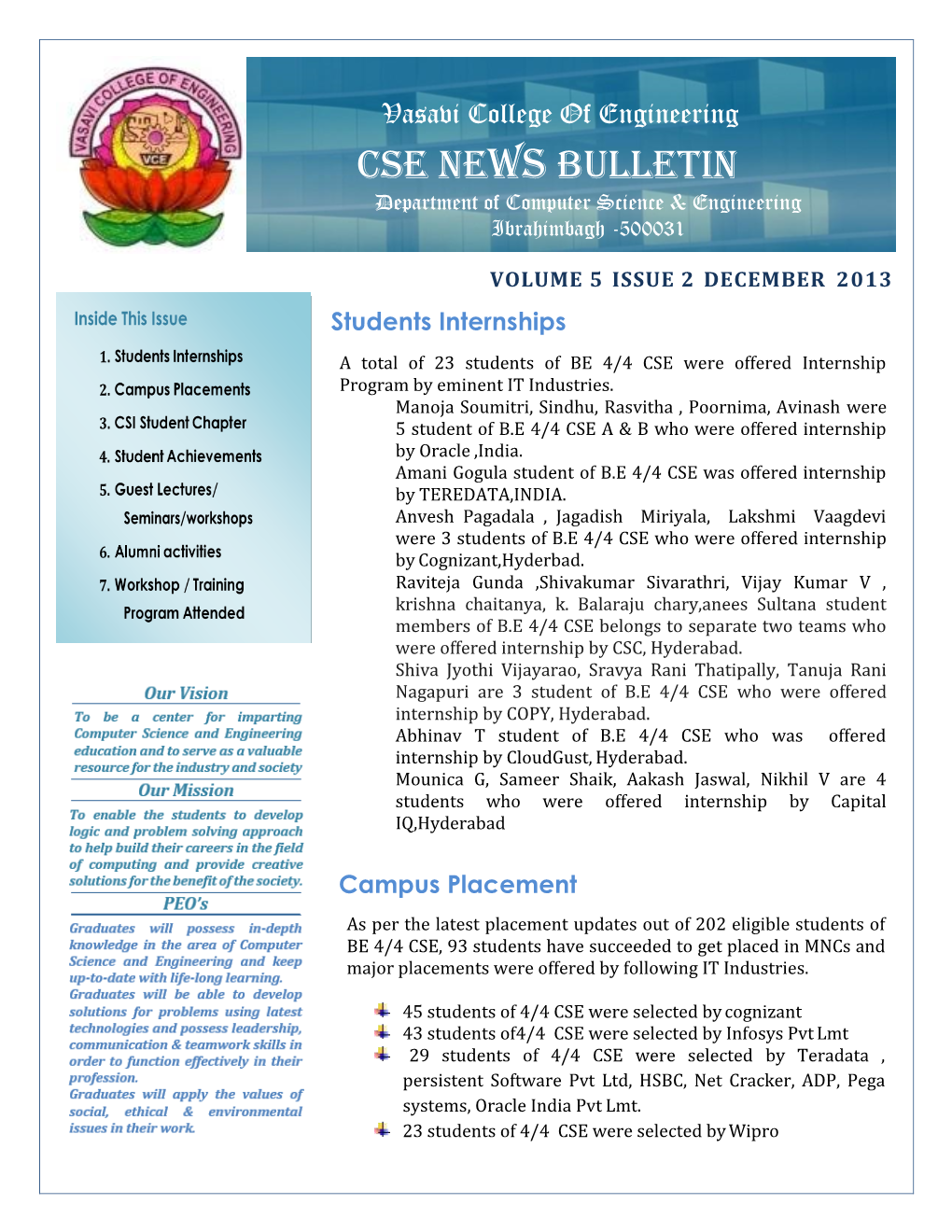 Vasavi College of Engineering CSE News Bulletin Department of Computer Science & Engineering Ibrahimbagh -500031