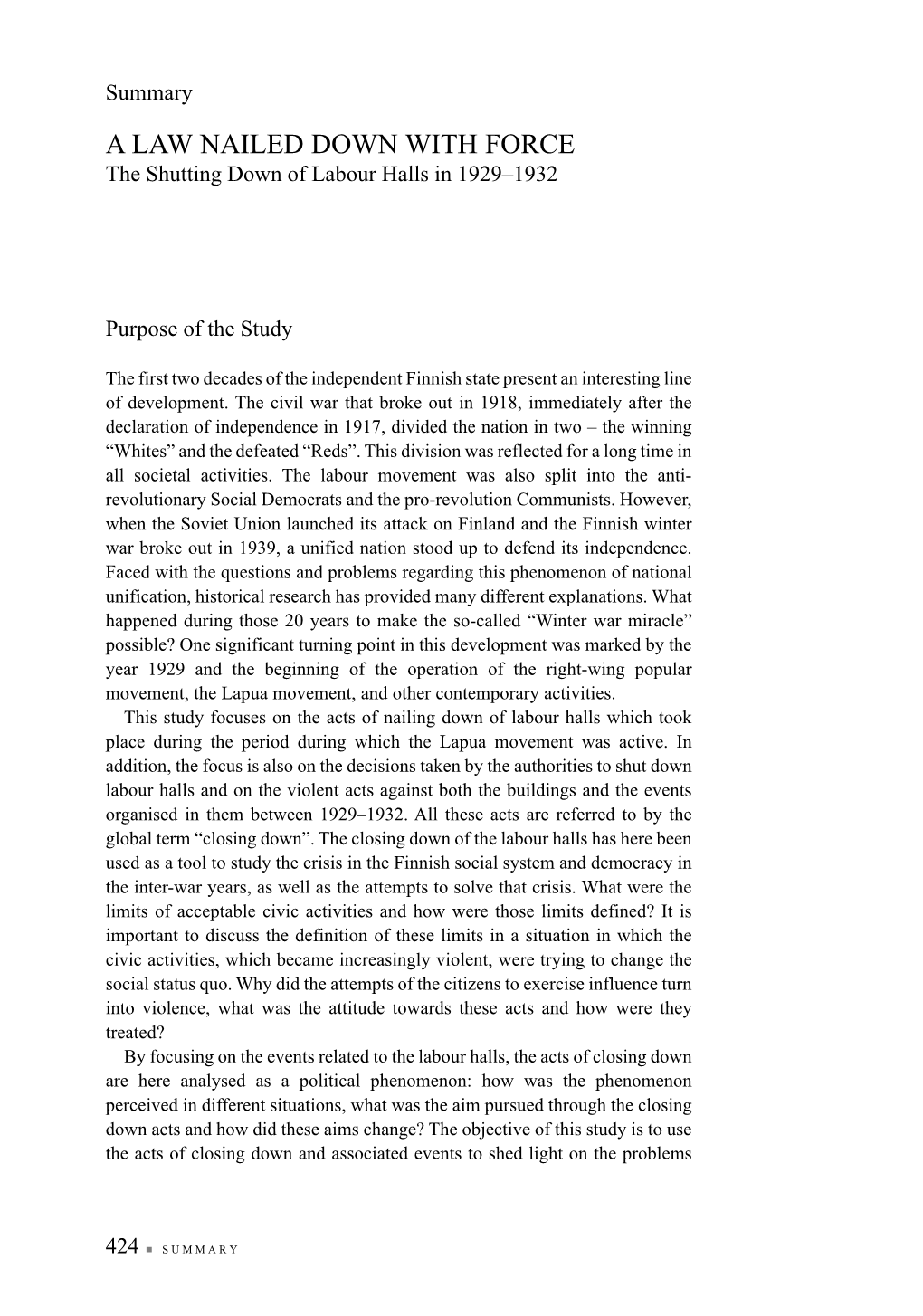 A LAW NAILED DOWN with FORCE the Shutting Down of Labour Halls in 1929–1932