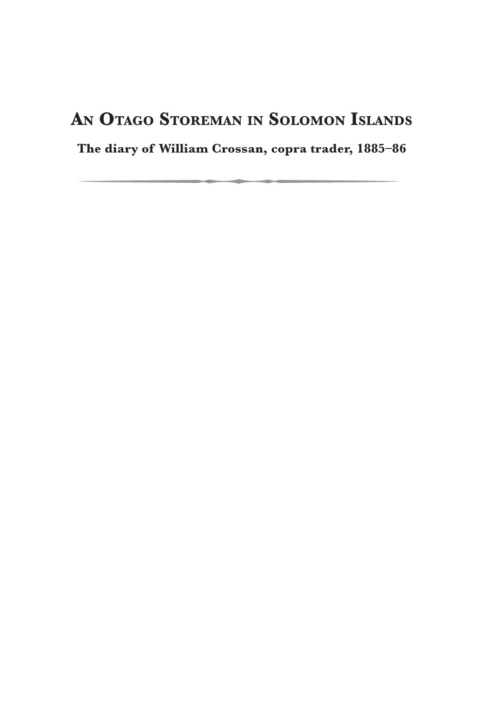 An Otago Storeman in Solomon Islands