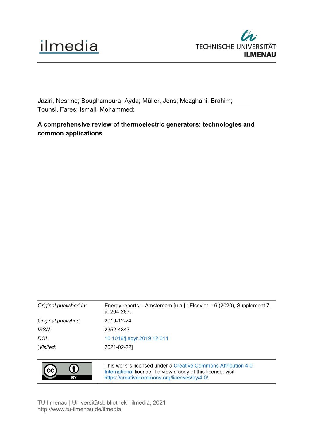 A Comprehensive Review of Thermoelectric Generators: Technologies and Common Applications