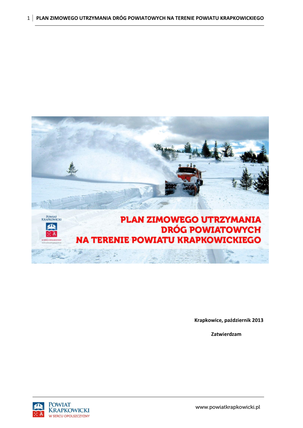 1 Plan Zimowego Utrzymania Dróg Powiatowych Na Terenie Powiatu Krapkowickiego