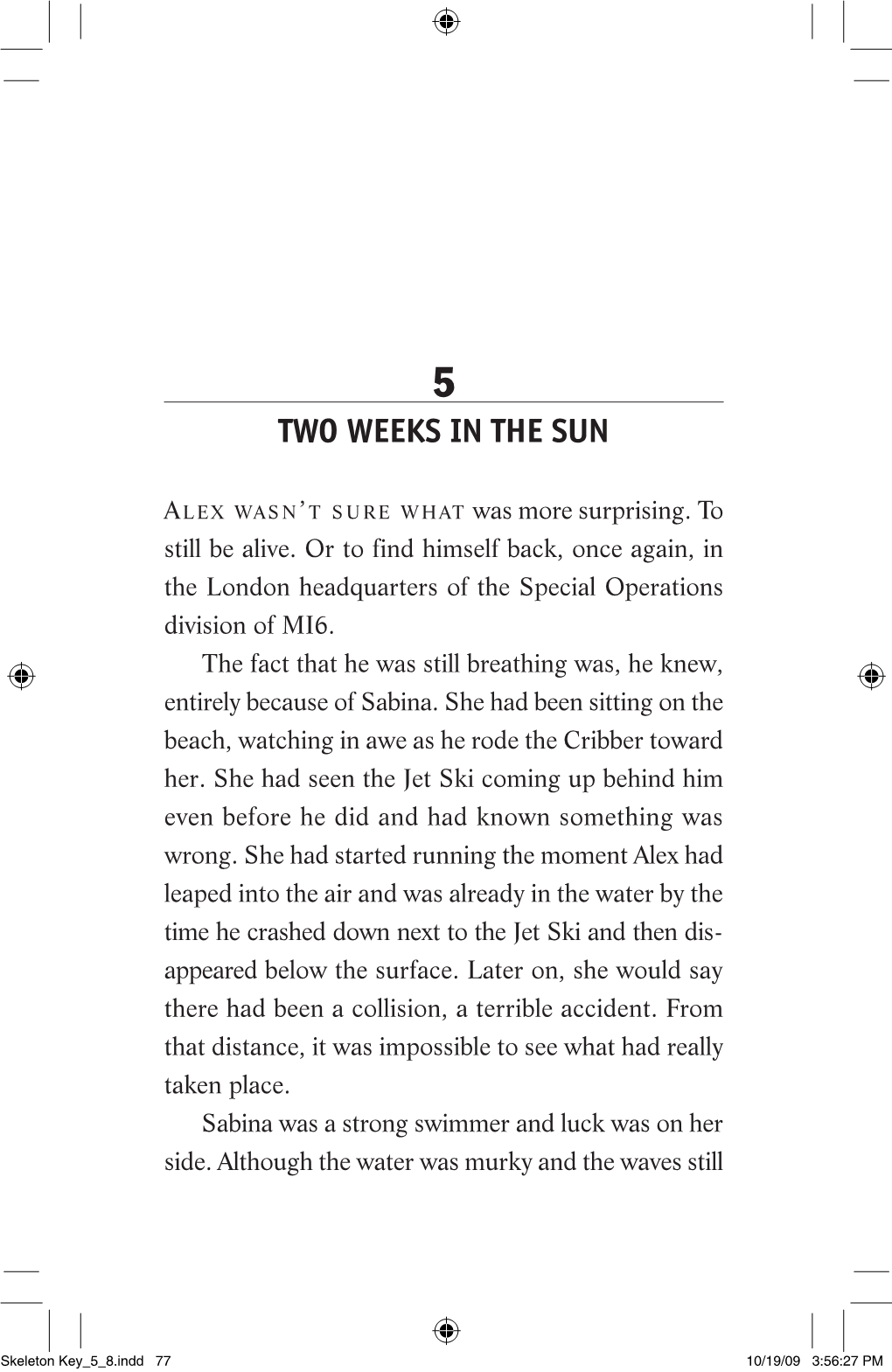 Skeleton Key 5 8.Indd 77 10/19/09 3:56:27 PM 78 Skeleton Key