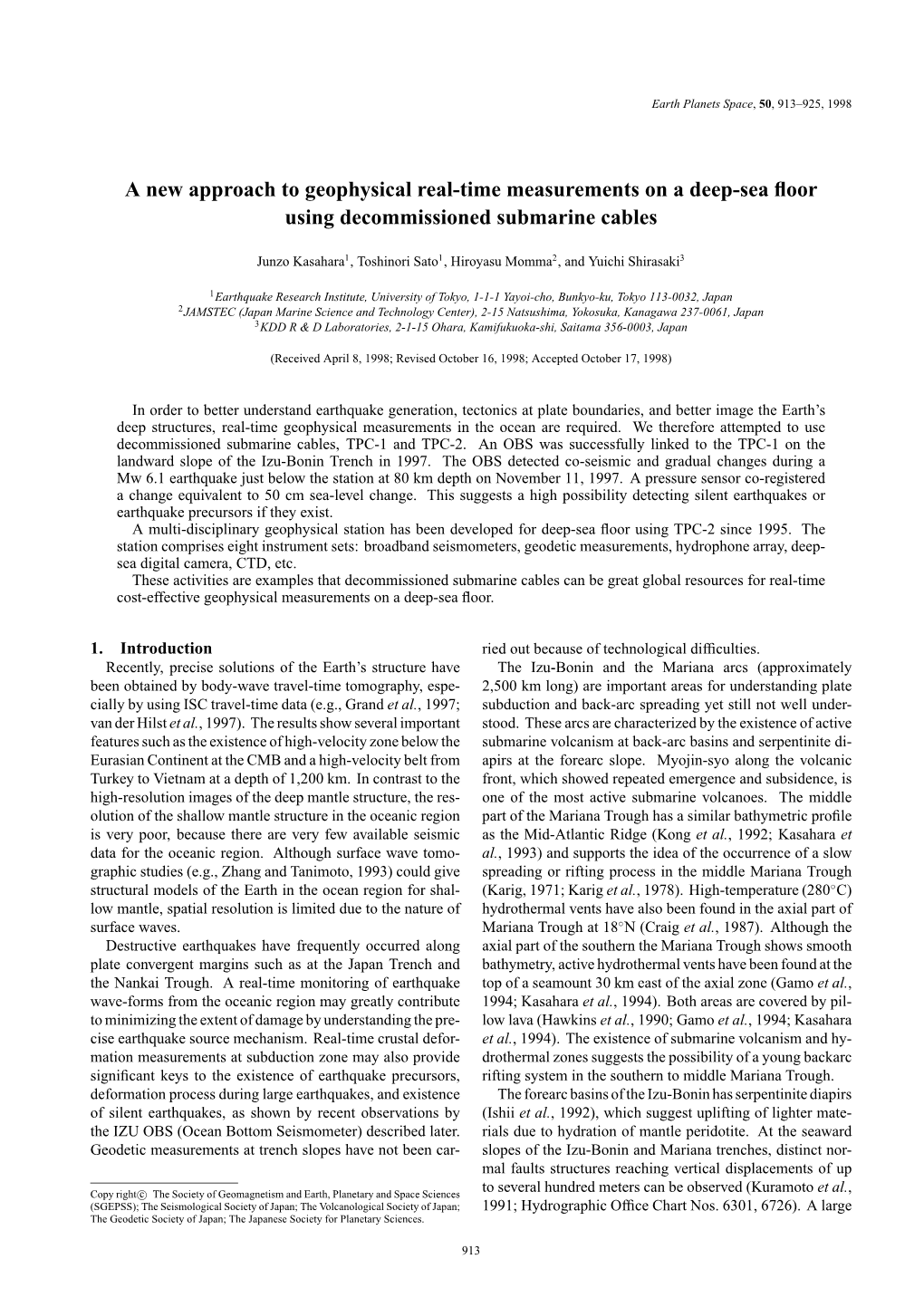 A New Approach to Geophysical Real-Time Measurements on a Deep-Sea ﬂoor Using Decommissioned Submarine Cables