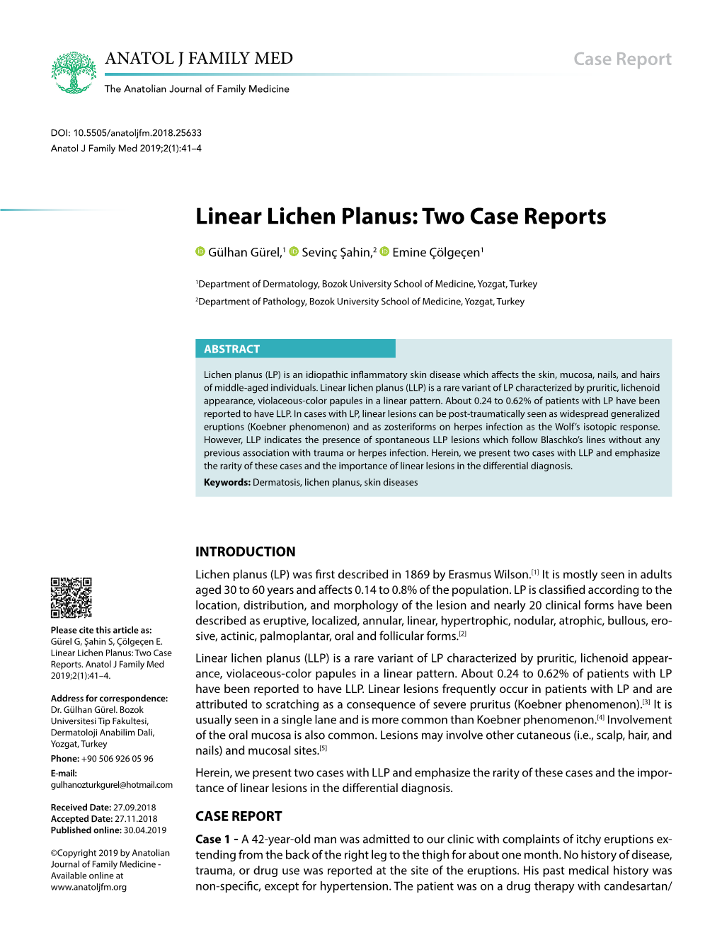 Linear Lichen Planus: Two Case Reports